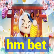 hm bet